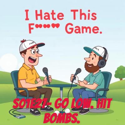 S1E27- Go Low. Hit Bombs S1E27- Go Low. Hit Bombs