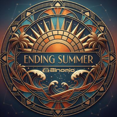 Binomio - Ending Summer