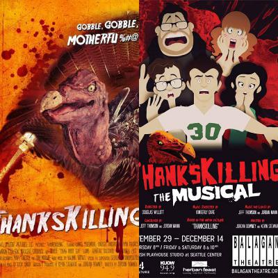 Getting Franchised: ThanksKilling 2008 & ThanksKilling the Musical 2017(?)