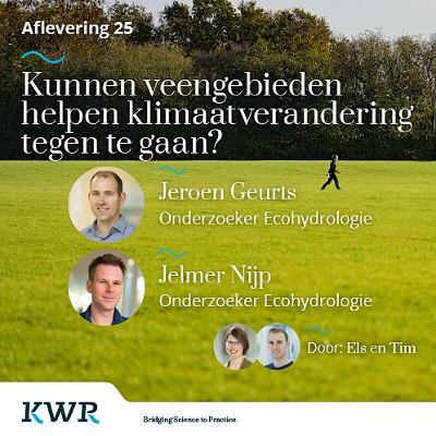 Aflevering 25 - Kunnen veengebieden helpen klimaatverandering tegen te gaan? Met: Geurts en Nijp Aflevering 25 - Kunnen veengebieden helpen klimaatverandering tegen te gaan? Met: Geurts en Nijp