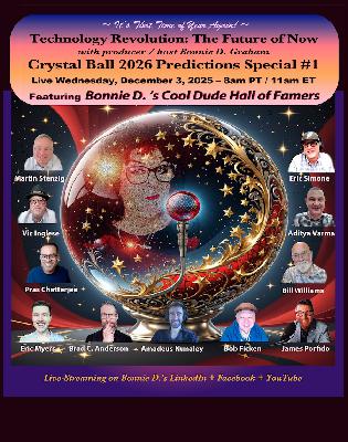 Technology Revolution: Bonnie D.'s Cool Dudes 2026 Predictions Special – #1