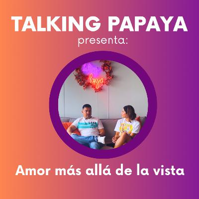 El amor más allá de la vista