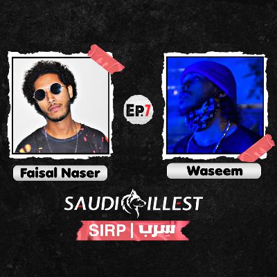 SIRP (Ep.7 with Waseem) | سِرب (الحلقة ٧ مع وسيم)
