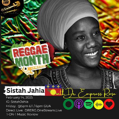 Sistah Jahia - ReggaeMonth Exclusive