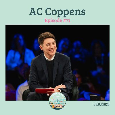 [🇬🇧#71] "You need to go where it hurts immediately": mastering the art of moderation with AC Coppens, renowned strategist, conference curator, host, TED speaker and moderator