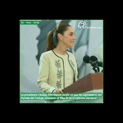 Noticias Viernes 20 de marzo 2026 Noticias Viernes 20 de marzo 2026