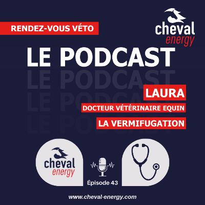 Episode 43 : Rendez-vous Véto - La Vermifugation Episode 43 : Rendez-vous Véto - La Vermifugation