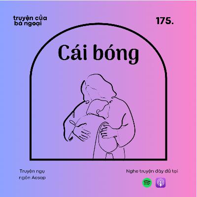 [ Tập 175] Cái bóng - Truyện ngụ ngôn Aesop