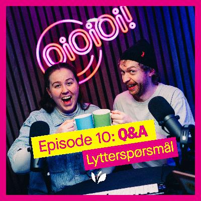 Q&R - Lytterspørsmål - Sesong 1 Q&R - Lytterspørsmål - Sesong 1