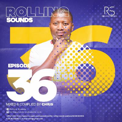 Episode 36: Rolling Sounds Podcast Complied & Mixed By Chris(Winter Warm Up)