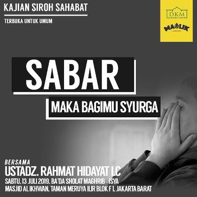Sabar, Maka Bagimu Syurga - Ustadz Rahmat Hidayat