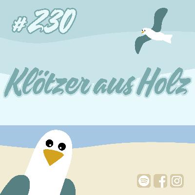 #230 Klötzer aus Holz #230 Klötzer aus Holz