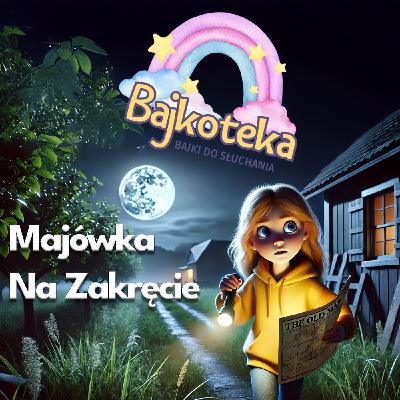 🌼 Majówka na Zakręcie Bajka do słuchania o nudzie, która zmienia się w przygodę - audiobook bajka 🚲 🌼 Majówka na Zakręcie Bajka do słuchania o nudzie, która zmienia się w przygodę - audiobook bajka 🚲