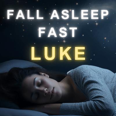 FALL ASLEEP FAST | GOSPEL OF LUKE | Sleep Music & Rain Sounds