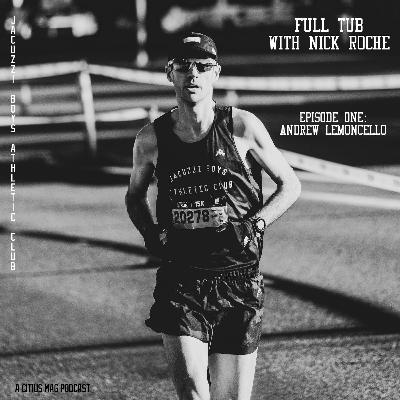 Introducing Full Tub with Nick Roche + Episode 1 ft. Andrew Lemoncello