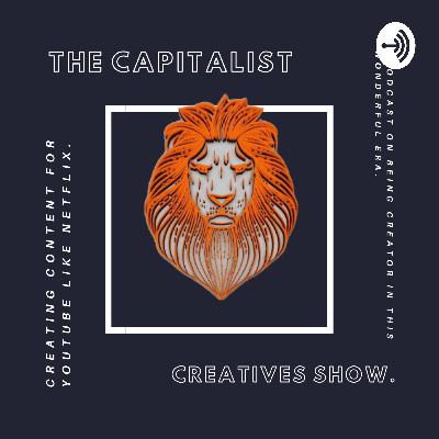 episode 01- purpose of capitalist creatives (tamil) -vignesh T- THE CAPITALIST CREATIVES SHOW