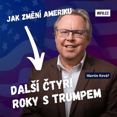 Trump půjde na krev. Je jen otázka času, než se jeho super ego střetne s Muskem, říká Kovář