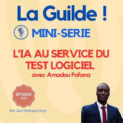 4/5 – L’IA au service du test logiciel