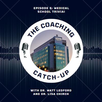 Episode 5: Medical School Trivia!
