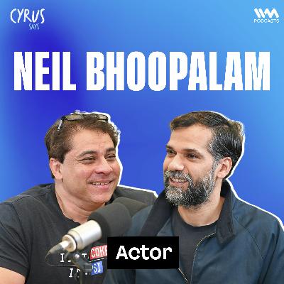NEIL BHOOPALAM ON THEATRE, SATIRE & ORIGAMI | CYRUS SAYS