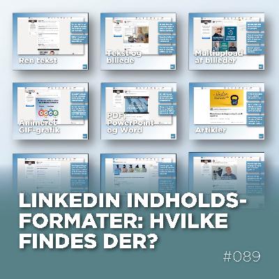 LinkedIn indholdsformater: Hvilke findes der?