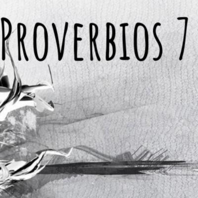 Proverbios 7 Reina-Valera 1960 Biblia Hablada. #yamycruz #biblia