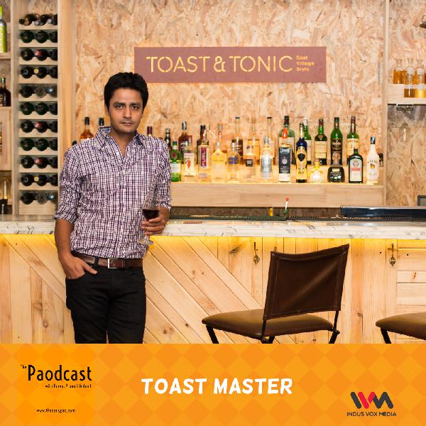 Ep. 66: Toast Master Ep. 66: Toast Master