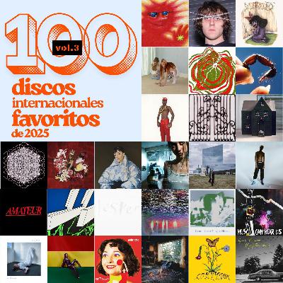 Na Na Na - 100 discos internacionales favoritos de 2025 (vol. 3) - 31/12/25