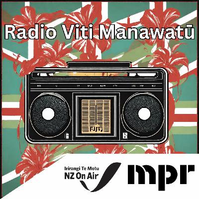 Radio Viti Manawatu Episode 83 - Features Manawatu, Horowhenua and Fiji News Updates