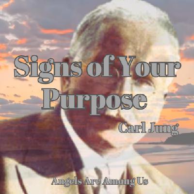 Carl Jung - Signs of Your Purpose Carl Jung - Signs of Your Purpose