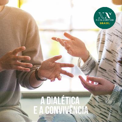 A Dialética e a convivência
