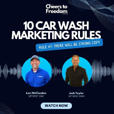 10 Car Wash Marketing Rules: Rule #7 - There Will Be Strong Copy
