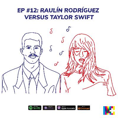 Raulín Rodríguez vs Taylor Swift