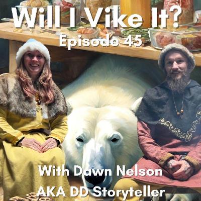 Dawn Nelson AKA DD Storyteller