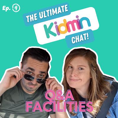 The Ultimate Kidmin Chat Ep 4 - Facilities Q&A