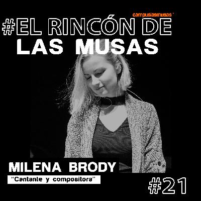 Una Charla Con... Milena Brody - Podcast #21