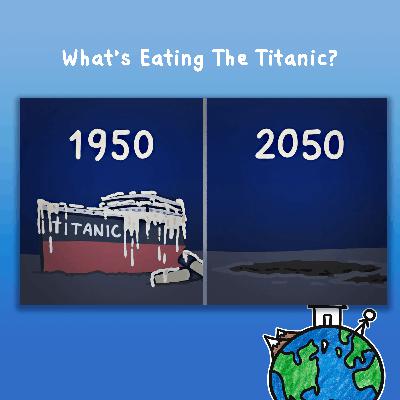 What’s Eating The Titanic?