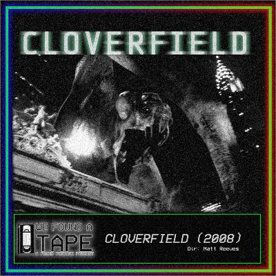 Episode 29: Cloverfield