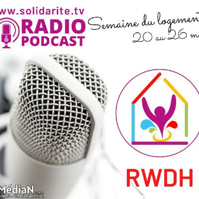 Le Rassemblement Wallon pour le Droit à l'Habitat.