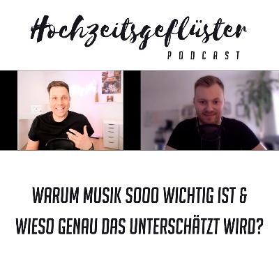 (19) Hochzeits-DJ: Warum Musik so wichtig auf der Hochzeit ist?