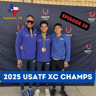 Episode 020: USATF Cross Country Championships Lubbock, TX