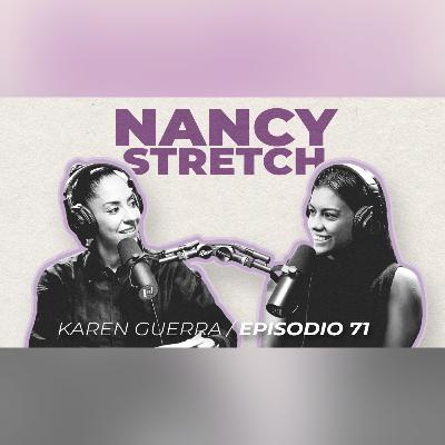 Ser flexible, se nace o se hace? EP 71 Nancy Stretch