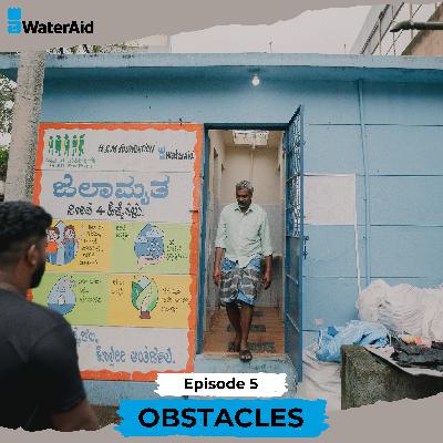 Ep 5 - More people have access to mobile phones than toilets