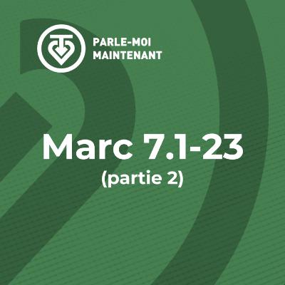 PMM 31 | La tradition des hommes et les commandements de Dieu (Marc 7.1-23) - partie 2