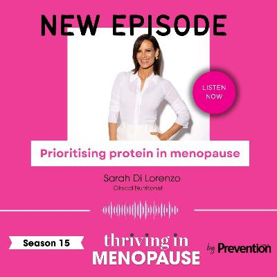 S15E1: S15 E1 Prioritising protein in menopause