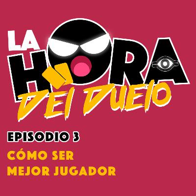 Cómo ser mejor jugador