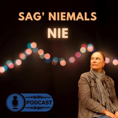 Sag’ niemals nie!