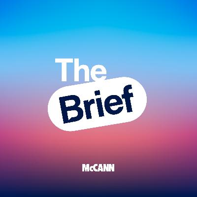 The Brief Ep 22: The power of play – achieving creative effectiveness