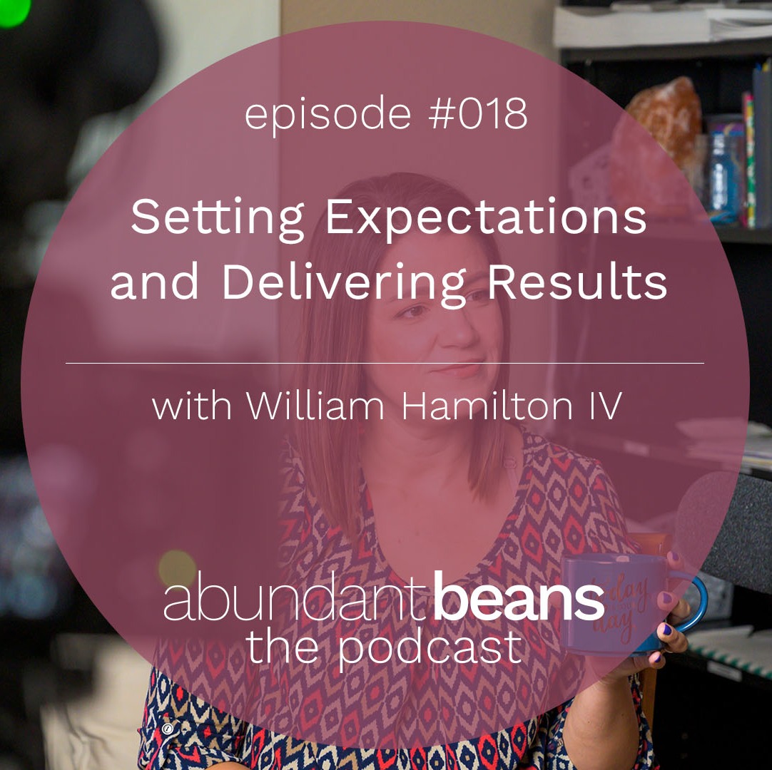 Setting Expectations and Delivering Results | William Hamilton IV