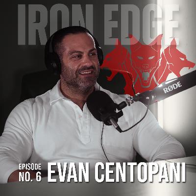 Iron Edge #6 - Evan Centopani Iron Edge #6 - Evan Centopani